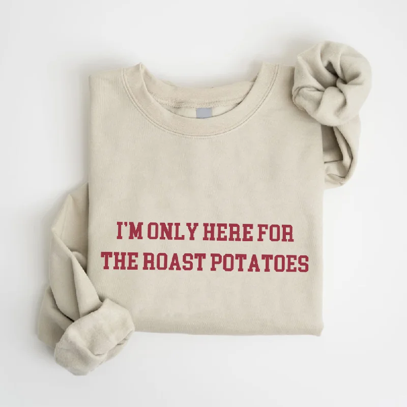 Here For The Roast Potatoes Christmas Sweatshirt Hoodie with Ribbed Hem Stretchable Secure Here For The Roast Potatoes Christmas Sweatshirt Hoodie with Ribbed Hem Stretchable Secure