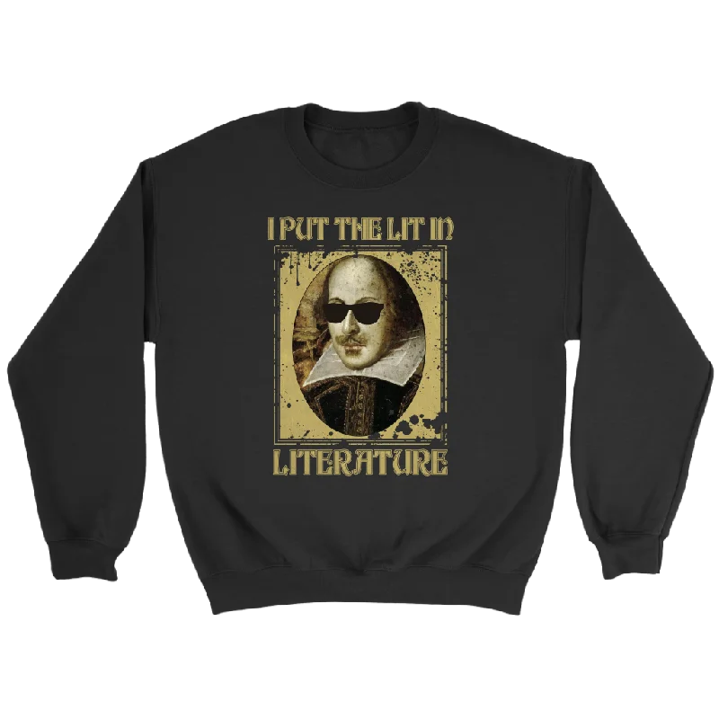 "I Put The Lit In Literature" Sweatshirt Hoodie with Ribbed Hem Stretchable Secure